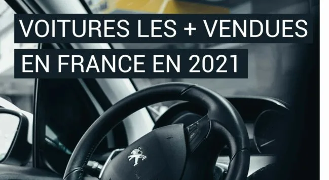 Les voitures les plus vendues en France en 2021