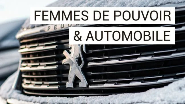 Les femmes de pouvoir dans l’automobile