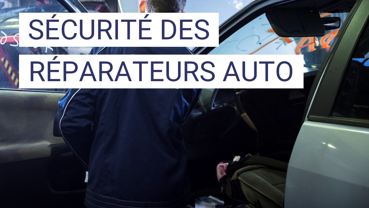 La sécurité des travailleurs de la réparation automobile