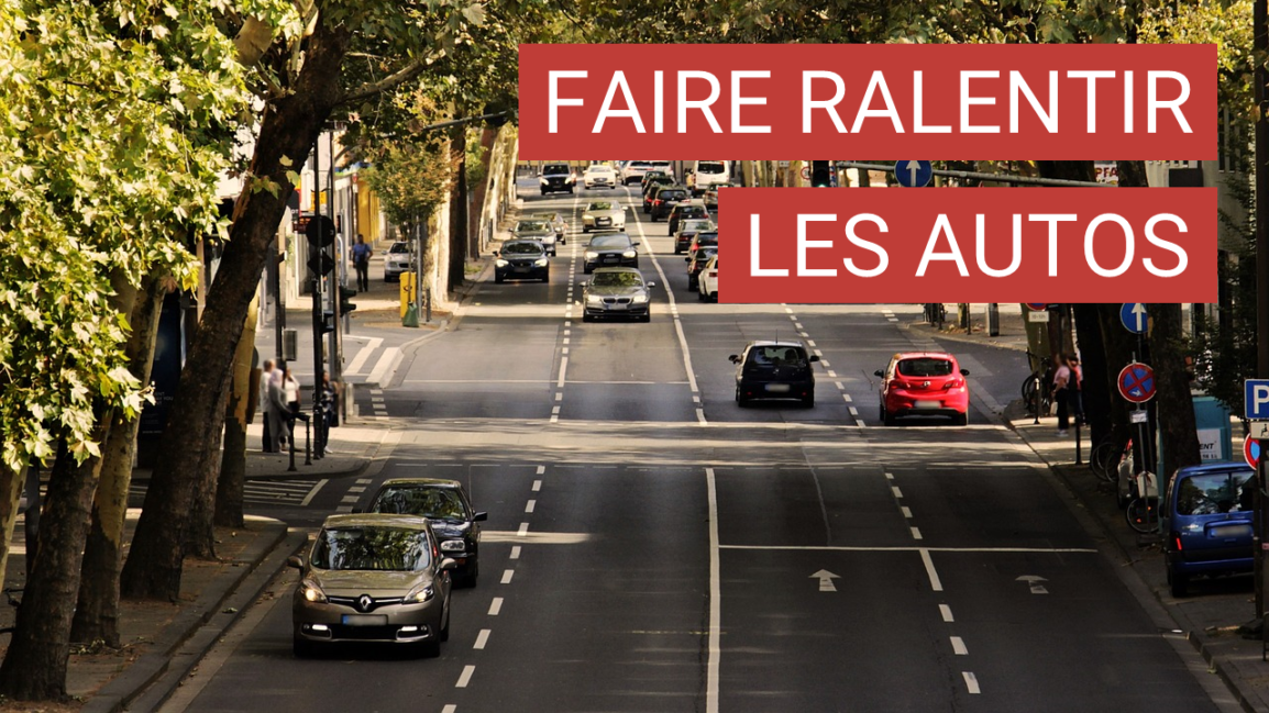 Comment faire ralentir les automobilistes ?